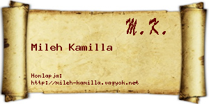 Mileh Kamilla névjegykártya